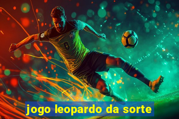 jogo leopardo da sorte