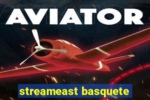 streameast basquete