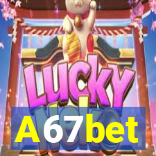 A67bet