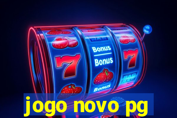 jogo novo pg
