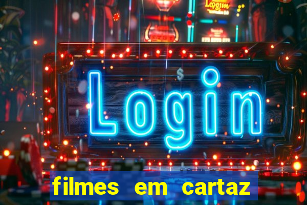 filmes em cartaz barra shopping