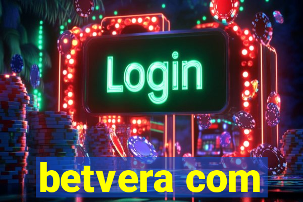 betvera com