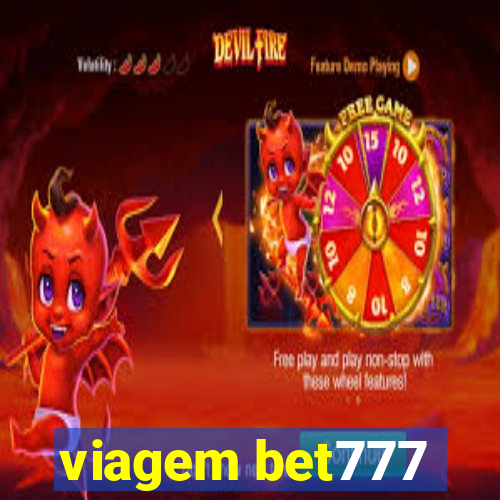 viagem bet777