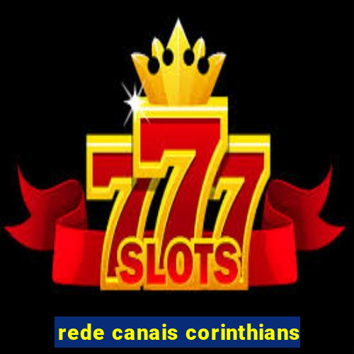 rede canais corinthians