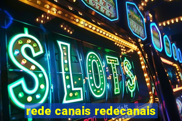 rede canais redecanais