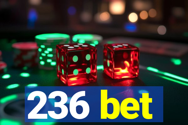 236 bet