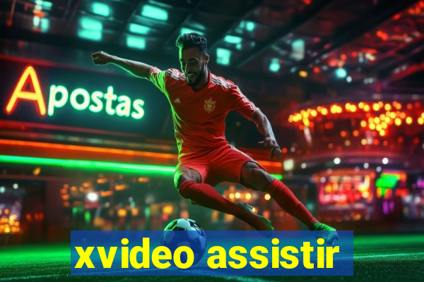 xvideo assistir