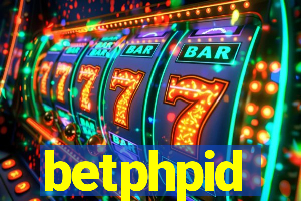 betphpid