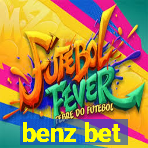 benz bet