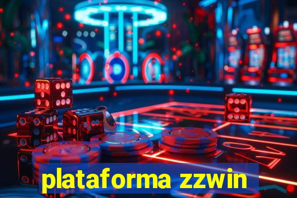 plataforma zzwin