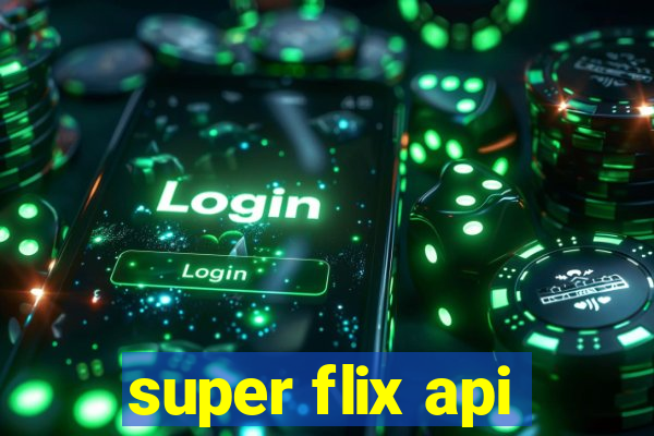 super flix api