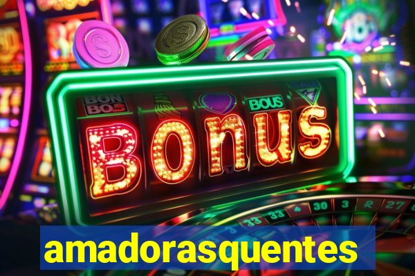 amadorasquentes