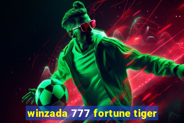 winzada 777 fortune tiger