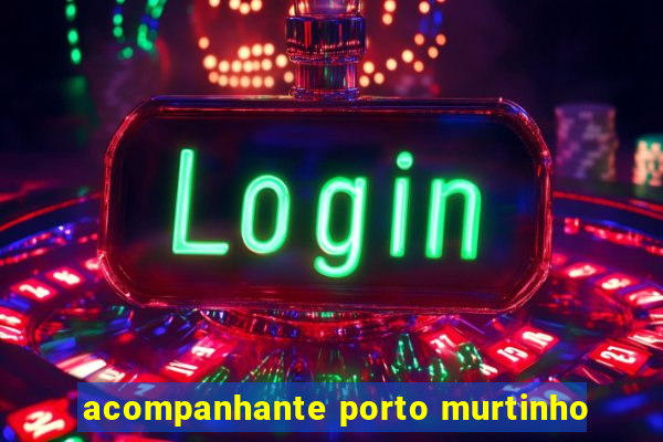 acompanhante porto murtinho