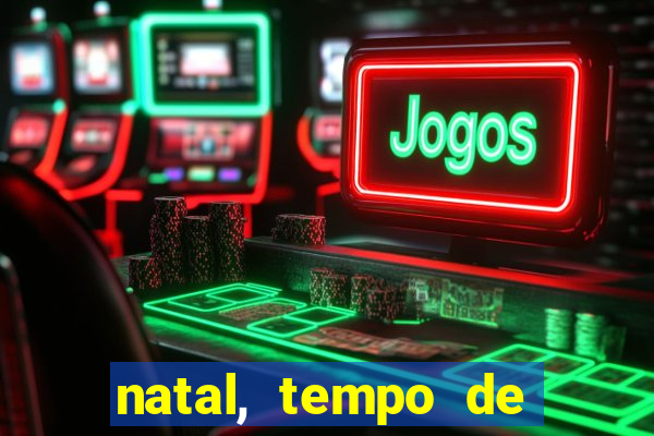 natal, tempo de alegria natal tempo de alegria coreografia