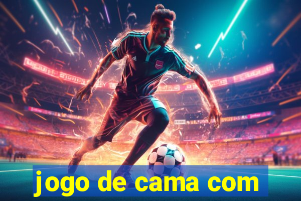 jogo de cama com