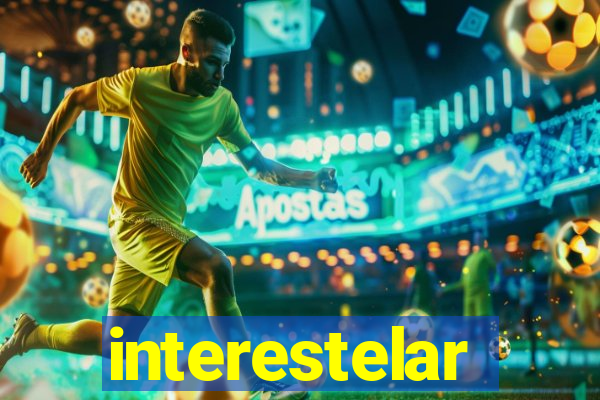 interestelar completo legendado