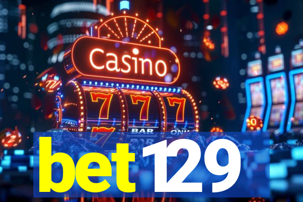 bet129