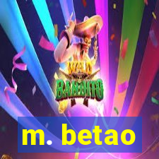 m. betao