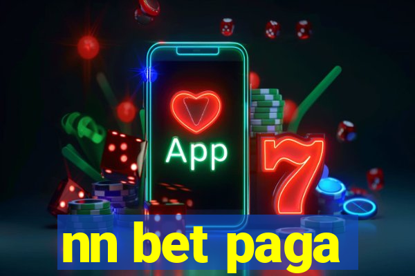nn bet paga