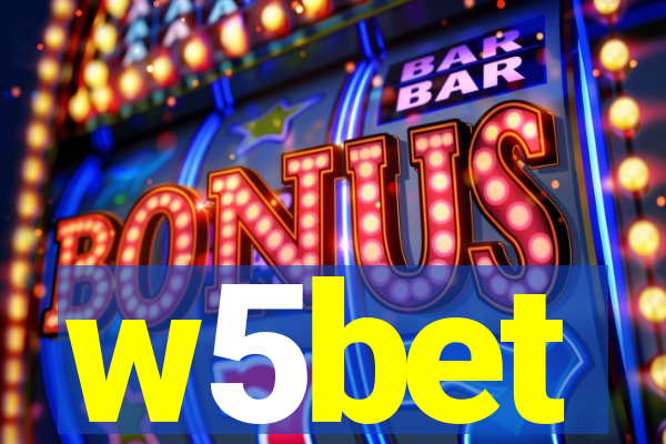 w5bet