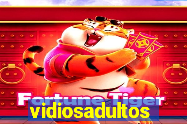 vidiosadultos