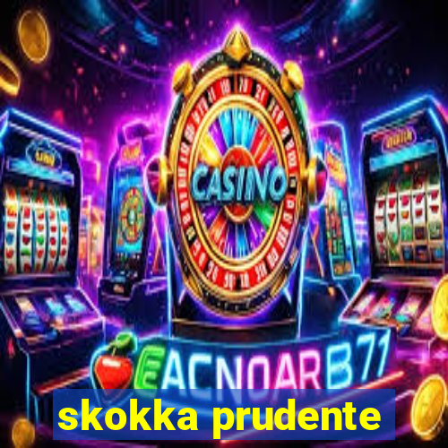 skokka prudente