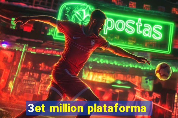 3et million plataforma