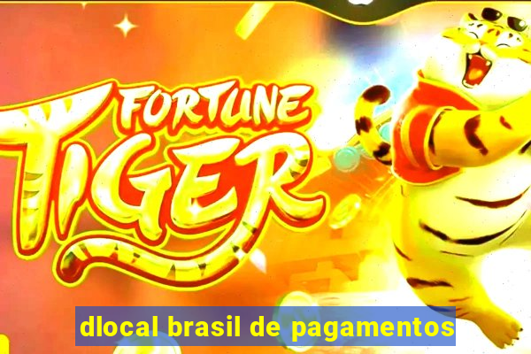 dlocal brasil de pagamentos