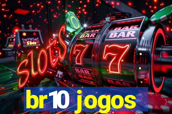 br10 jogos