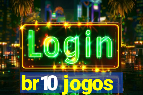 br10 jogos