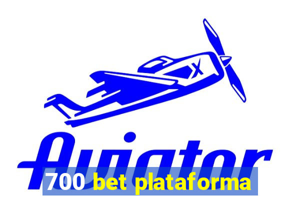 700 bet plataforma