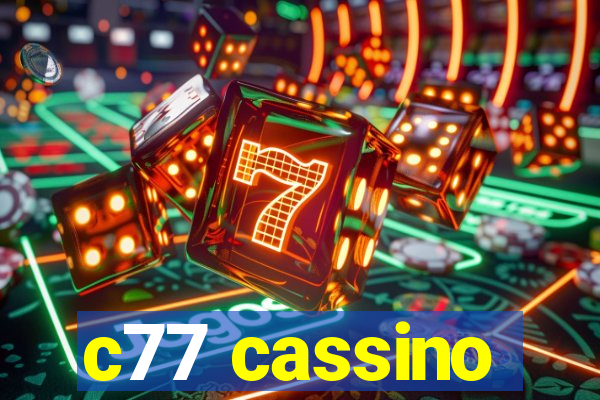 c77 cassino