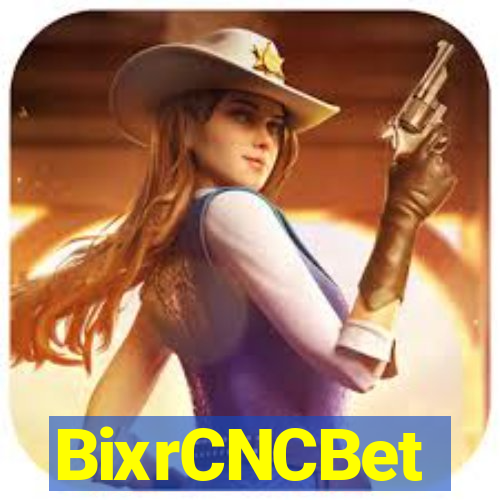 BixrCNCBet