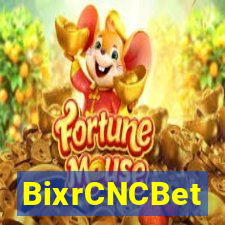 BixrCNCBet