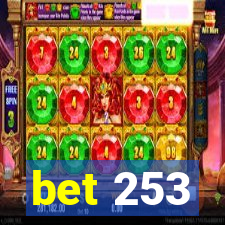 bet 253