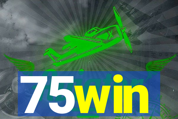 75win