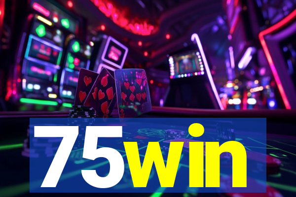 75win