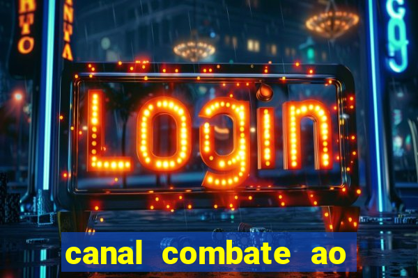 canal combate ao vivo online multicanais