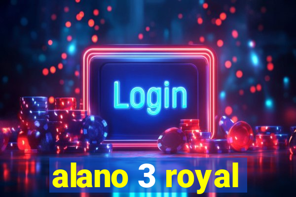 alano 3 royal
