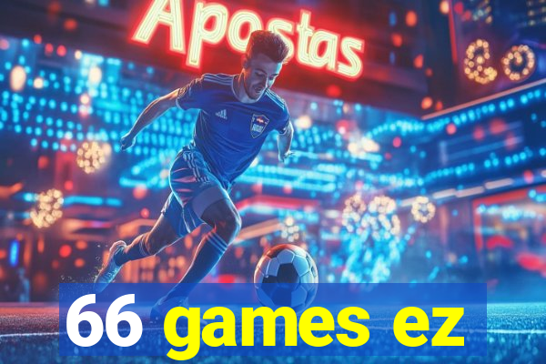 66 games ez