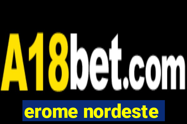 erome nordeste