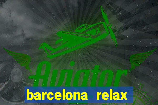 barcelona relax campo grande ms