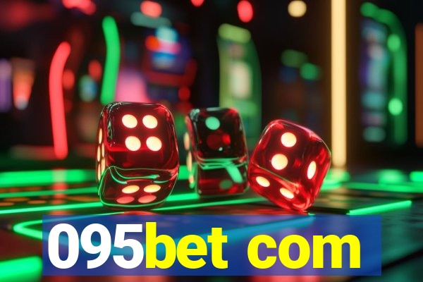 095bet com