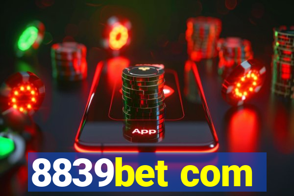 8839bet com