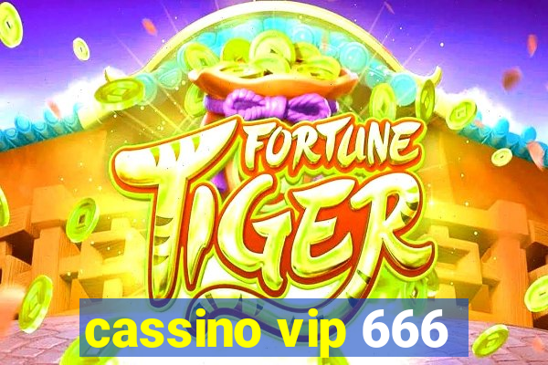 cassino vip 666