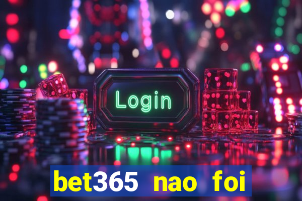 bet365 nao foi possivel processar seu deposito