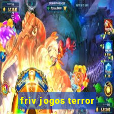 friv jogos terror