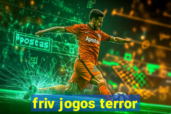 friv jogos terror