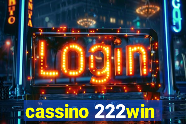cassino 222win